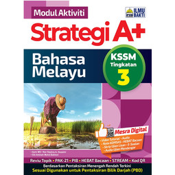 Strategi A+ Bahasa Melayu Tingkatan 3 (2024)